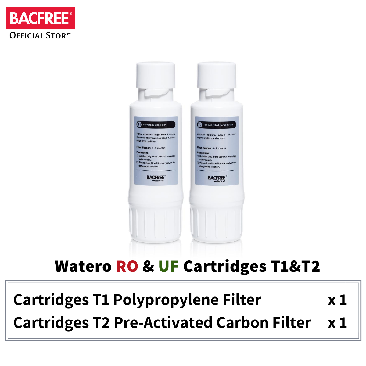 BACFREE Watero Z/UF/RO Filter Cartridge T1 & T2